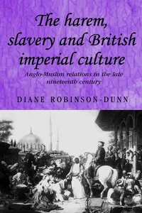 The harem, slavery and British imperial culture_cover