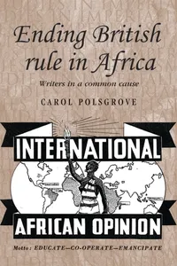 Ending British rule in Africa_cover