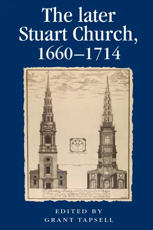 The later Stuart Church, 1660–1714