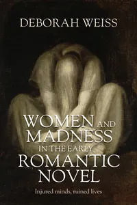 Women and madness in the early Romantic novel_cover