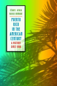 Puerto Rico in the American Century_cover