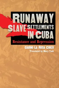 Runaway Slave Settlements in Cuba_cover