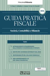 Guida Pratica Fiscale Società, Contabilità e Bilancio 2026 – Sistema Frizzera