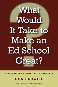 What Would It Take to Make an Ed School Great?_cover
