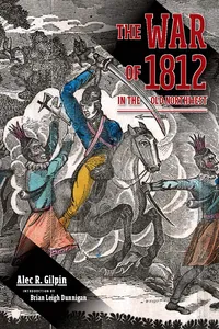 The War of 1812 in the Old Northwest_cover