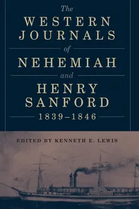 The Western Journals of Nehemiah and Henry Sanford, 1839–1846_cover