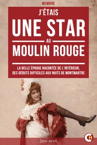 J’étais une Star au Moulin Rouge_cover