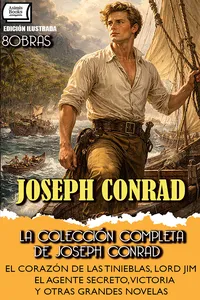 La Colección Completa de Joseph Conrad. Edición Ilustrada_cover