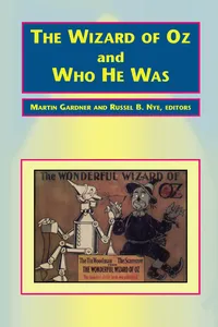 The Wizard of Oz and Who He Was_cover