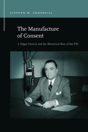 The Manufacture of Consent