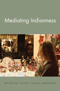 Mediating Indianness_cover
