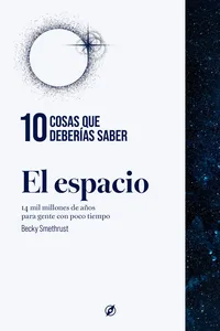 10 cosas que deberías saber sobre el espacio_cover