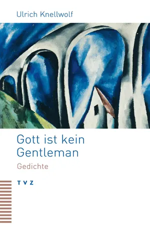 Gott ist kein Gentleman