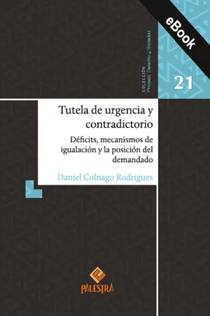 Tutela de urgencia y contradictorio