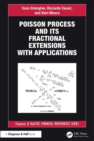 Poisson Process and its Fractional Extensions with Applications