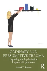 Ordinary and Presumptive Trauma