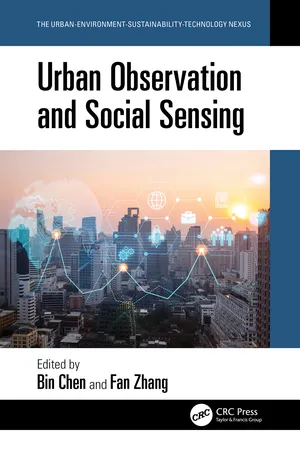 Urban Observation and Social Sensing