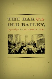 The Bar and the Old Bailey, 1750-1850_cover