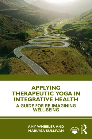 Applying Therapeutic Yoga in Integrative Health