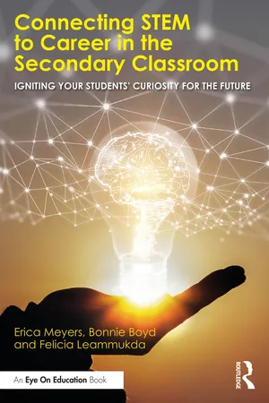 Connecting STEM to Career in the Secondary Classroom