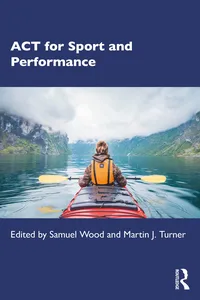 ACT for Sport and Performance