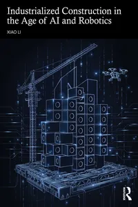 Industrialized Construction in the Age of AI and Robotics