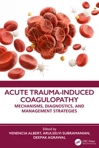 Acute Trauma-Induced Coagulopathy