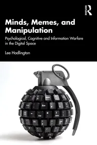 Minds, Memes, and Manipulation
