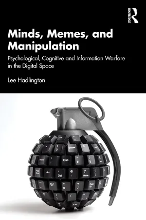 Minds, Memes, and Manipulation