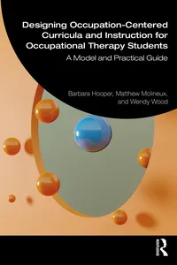 Designing Occupation-Centered Curricula and Instruction for Occupational Therapy Students_cover