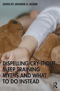 Dispelling Cry-It-Out Sleep Training Myths and What to Do Instead_cover