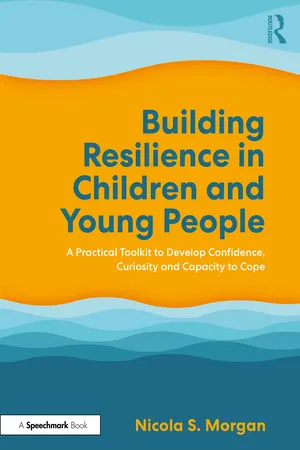 Building Resilience in Children and Young People