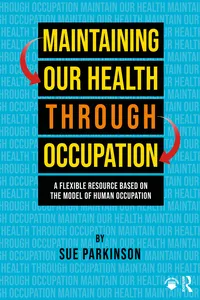Maintaining Our Health through Occupation_cover