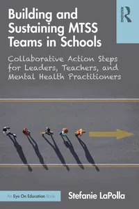 Building and Sustaining MTSS Teams in Schools_cover
