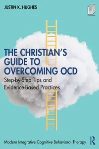 The Christian’s Guide to Overcoming OCD