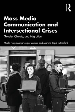 Mass Media Communication and Intersectional Crises