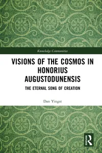 Visions of the Cosmos in Honorius Augustodunensis