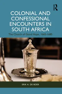 Colonial and Confessional Encounters in South Africa
