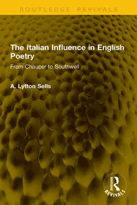 The Italian Influence in English Poetry