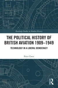 The Political History of British Aviation 1909–1949_cover