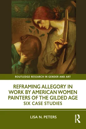 Reframing Allegory in Work by American Women Painters of the Gilded Age