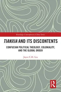 Tianxia and Its Discontents