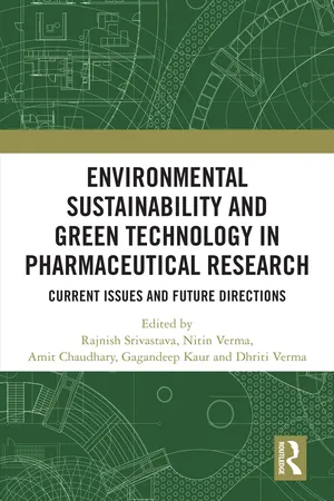Environmental Sustainability and Green Technology in Pharmaceutical Research
