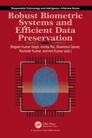 Robust Biometric Systems and Efficient Data Preservation