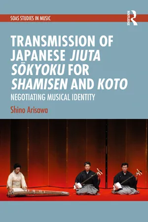 Transmission of Japanese Jiuta Sōkyoku for Shamisen and Koto