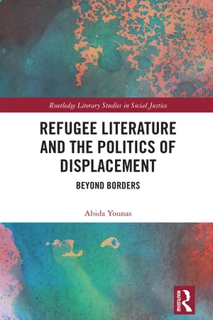 Refugee Literature and the Politics of Displacement
