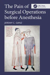 The Pain of Surgical Operations before Anesthesia
