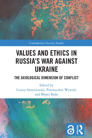 Values and Ethics in Russia's War Against Ukraine