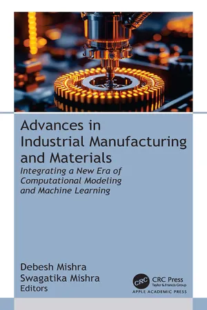 Advances in Industrial Manufacturing and Materials