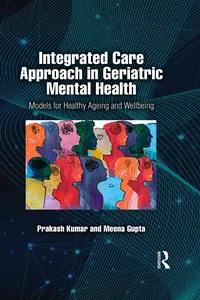 Integrated Care Approach in Geriatric Mental Health